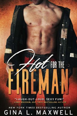 [Boston Heat 01] • Hot for the Fireman